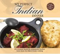 Various Artists - My Perfect Dinner: Indian