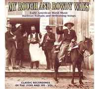 Various Artists - My Rough and Rowdy Ways Volume 1