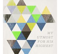 Various Artists - My Utmost for This..