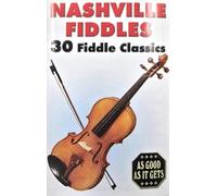 Various Artists - Nashville Fiddles: 30 Fiddle Classics [CASSETTE]