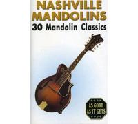 Various Artists - Nashville Mandolins: 30 Mandolin Classics [CASSETTE]