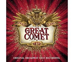 Various Artists - Natasha, Pierre And The Great Comet Of 1812 (Original Broadway Cast Re cording)