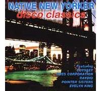 Various Artists - Native New Yorker - Disco Classics