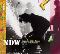 Various - Die Neue Deutsche Welle (NDW) - Aus grauer Städte Mauern - Die Neue...