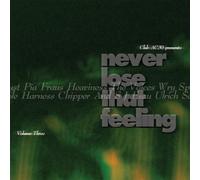 Various Artists - Never Lose That Feeling
