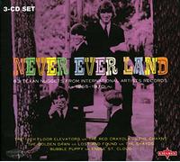 Various Artists - Never Never Land: Texas Nuggets From International Artists Records