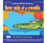 Various Artists - Never Smile at a Crocodile - Well loved children's songs