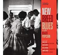Various Artists – New Breed Blues With Black Popcorn