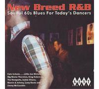 Various Artists – New Breed R&B: Soulful 60's Blues for Today's Dancers – Kent Display