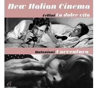 Various Artists - New Italian Cinema - La Dolce Vita & L'avventura