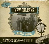 Various Artists - New Orleans Gris Gris: Voodoo Grooves From The Crescent City