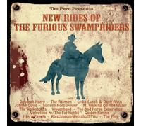 Various Artists - New Rides Of The Furious Swampriders