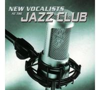 Various Artists - New Vocalists at the Jazz Club