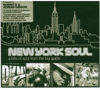 Various Artists - New York Soul - A Bite Of Soul From The Big Apple