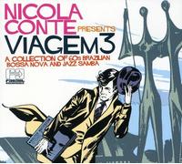 Various Artists - Nicola Conte presents Viagem 3: A Collection of '60s Brazilian Bossa Nova And Jazz Samba
