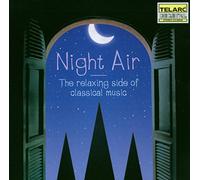 Various Artists - Night Air - The Relaxing Side of Classical Music