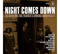 Various Artists - Night Comes Down: 60 British Mod R&B Freakbeat & Swinging London Nuggets