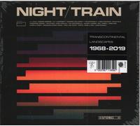 Various Artists Night Train: Transcontinental Landscapes 1968 - 2019 CD Europe