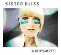 Various Artists - Nightmoves: Sister Bliss Presents