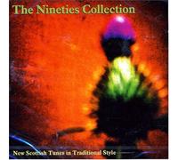 Various Artists - Nineties Collection: New Scottish Tunes