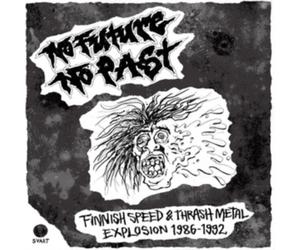 VARIOUS ARTISTS - NO FUTURE NO PAST - FINNISH S - CD - M3z