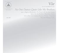 VARIOUS ARTISTS - NO ONE DANCES QUITE LIKE MY BROTHERS