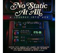 VARIOUS ARTISTS - NO STATIC AT ALL A JOURNEY INTO AOR 1976-1986