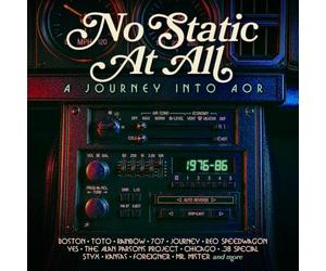 VARIOUS ARTISTS - NO STATIC AT ALL A JOURNEY INTO AOR 1976-1986