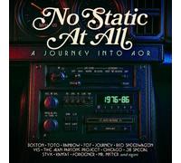 VARIOUS ARTISTS - NO STATIC AT ALL A JOURNEY INTO AOR 1976-1986