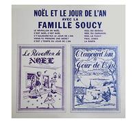 Various Artists - Noel Et La Jour De L'an Avec La Famille Soucy