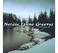 Various Artists - Nordic Ethno Grooves Collection 2