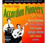 Various Artists - Norteño & Tejano Accordion Pioneers