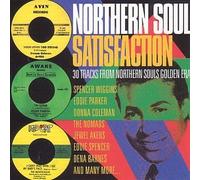 Various Artists - Northern Soul Satisfaction: 30 Tracks From Northern Souls Golden Era