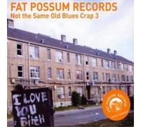 VARIOUS ARTISTS - Not the Same Old Blues Crap 3