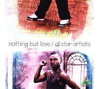 Various Artists - Nothing But Love