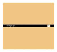Various Artists - Nothing Much (A Best Of Minus) + Something More