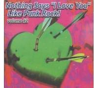 Various Artists - Nothing Says I Love You Like Punk Rock: Vol. 2