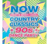 Various Artists - Now Country Classics: 90's Dance Party / Various [New CD] Port