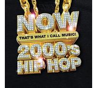 Various Artists - Now That's What I Call 2000's Hip-hop (Various Artists)
