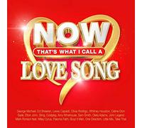 VARIOUS ARTISTS - Now Thats What I Call A Love Song - New CD - Y99z
