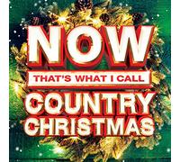 Various Artists - Now Thats What I Call Country Christmas