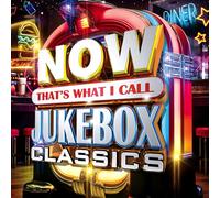 Various Artists - NOW Thats What I Call Jukebox Classics
