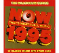 Various Artists - Now That's What I Call Music 1995 - Millennium Series