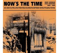 Various Artists - Now's The Time [VINYL]