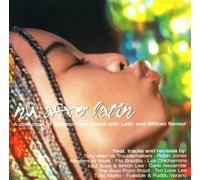Various Artists - Nu Afro Latin: A Collection Of Voodoo Club Tracks With Latin And African Fl