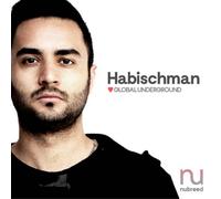 Various Artists - Global Underground: Nubreed 9 - Habischman