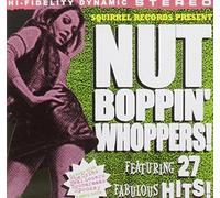 Various Artists - Nut Boppin' Whoppers