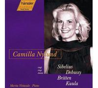 VARIOUS ARTISTS - NYLUND SINGS Sibelius / Debussy / Britten / Kuula