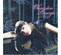 Various Artists - Obsession Lounge