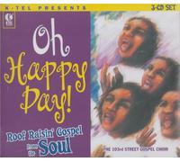 Various Artists - Oh Happy Day: Roof Raisin Gospel from Soul